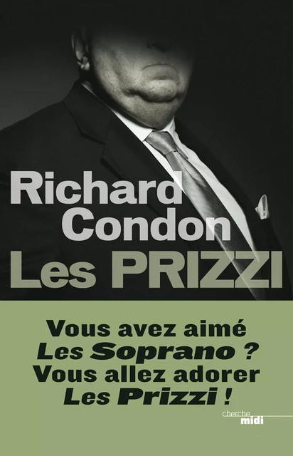 Les prizzis - Richard Condon - Cherche Midi