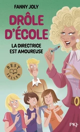 Drôle d'école - tome 02 : La directrice est amoureuse