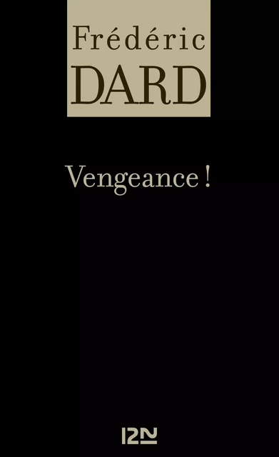 Vengeance ! - Frédéric Dard - Univers Poche