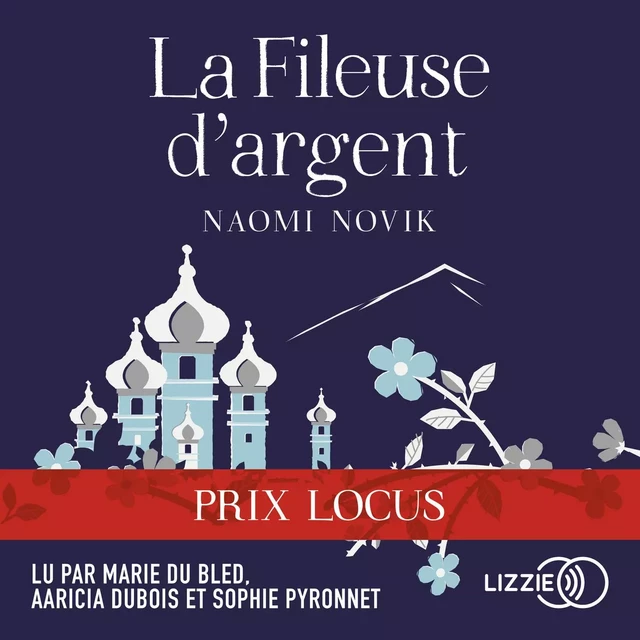 La fileuse d'argent - Naomi NOVIK - Univers Poche