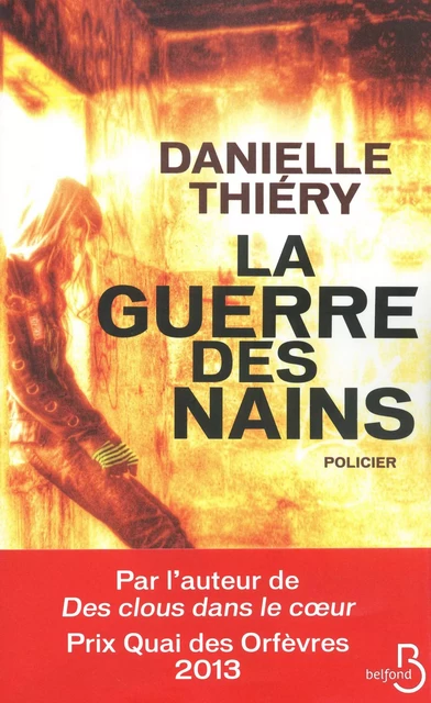 La guerre des nains - Danielle Thiéry - Place des éditeurs