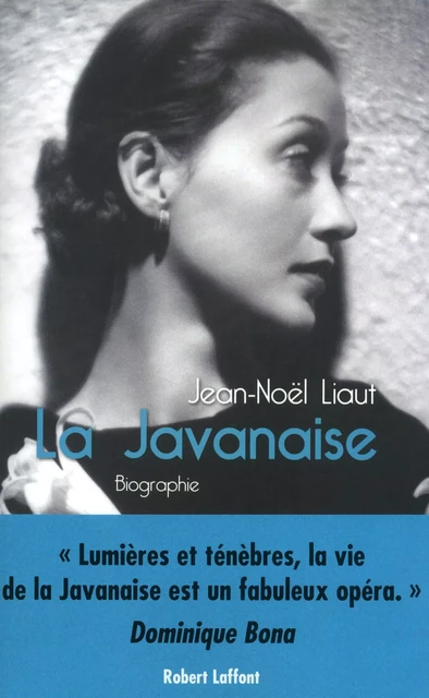 La Javanaise - Jean-Noël Liaut - Groupe Robert Laffont