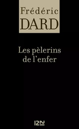 Les pèlerins de l'enfer