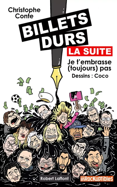 Billets durs, la suite - Christophe Conte - Groupe Robert Laffont