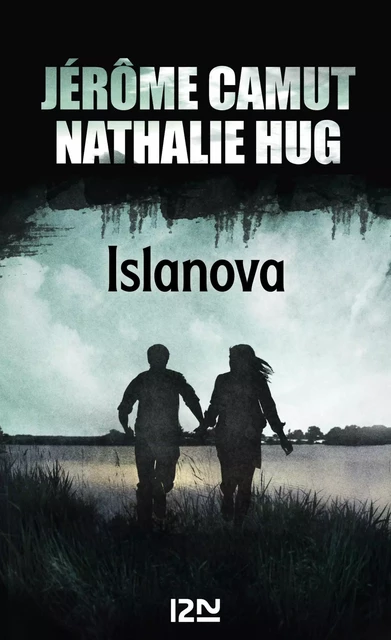 Islanova - Jérôme Camut, Nathalie Hug - Univers Poche