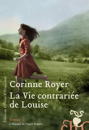 La Vie contrariée de Louise