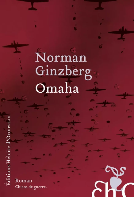 Omaha - Norman Ginzberg - Héloïse d'Ormesson