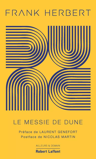 Dune - Tome 2 Collector : Le Messie de Dune - Frank Herbert - Groupe Robert Laffont