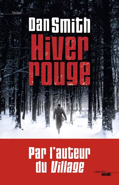 Hiver rouge - Dan Smith - Cherche Midi