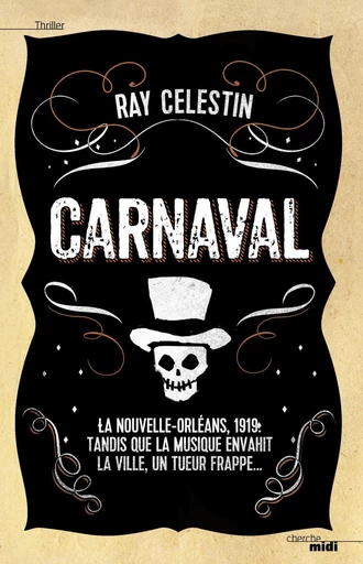 Carnaval - Ray Celestin - Cherche Midi