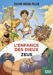 L'enfance des dieux - Tome 1 : Zeus