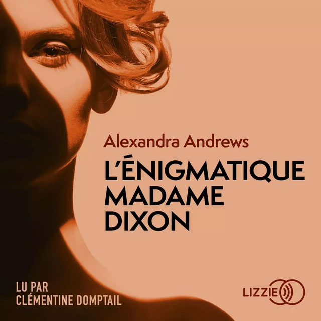 L'Enigmatique Madame Dixon - Alexandra Andrews - Univers Poche