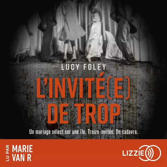 L'invité(e) de trop - Lucy Foley - Univers Poche