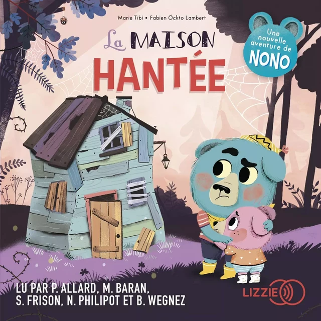 La maison hantée - Dans le bois de Coin joli - Marie Tibi, Fabien Öckto-Lambert - Univers Poche