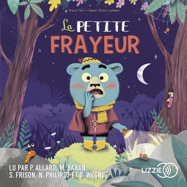 La petite frayeur - Dans le bois de Coin joli - Marie Tibi, Fabien Öckto Lambert - Univers Poche