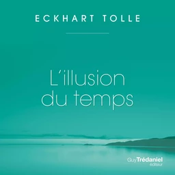 L'illusion du temps