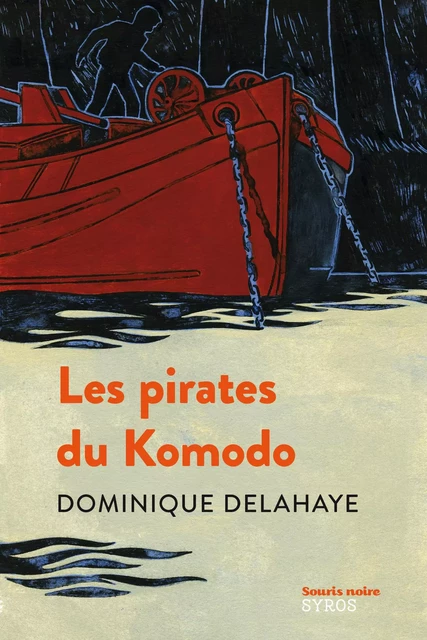 Les pirates du Komodo - Dominique Delahaye - Nathan