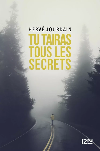 Tu tairas tous les secrets - Hervé Jourdain - Univers Poche