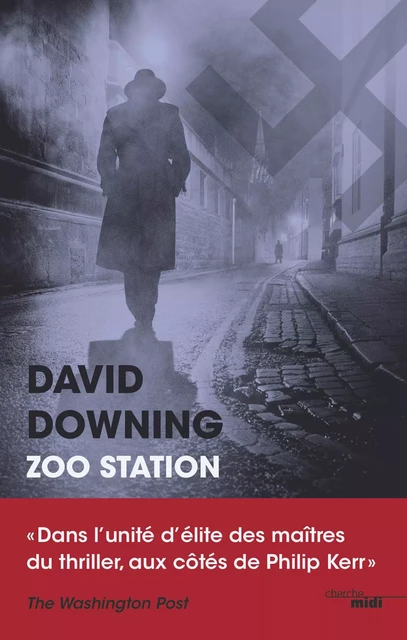 Zoo Station - David Downing - Cherche Midi