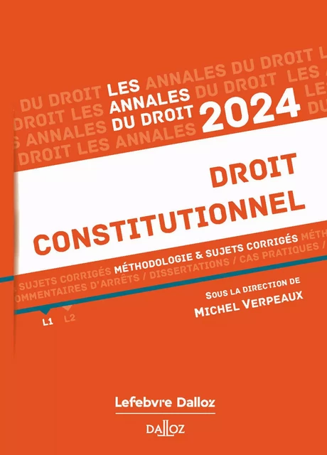 Annales du Droit 2024 - Droit constitutionnel -  - Groupe Lefebvre Dalloz