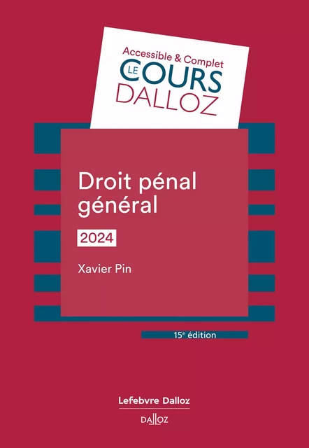 Droit pénal général 2024 15ed - Xavier Pin - Groupe Lefebvre Dalloz