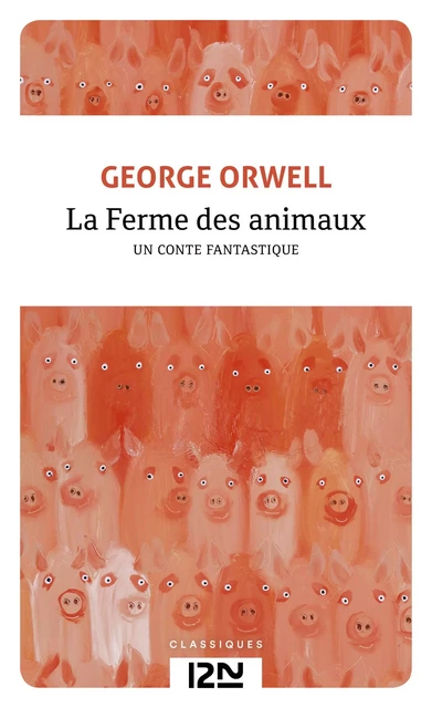 La Ferme des animaux - George Orwell - Univers Poche