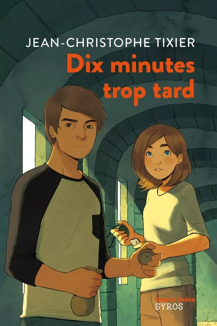 Dix minutes trop tard - Jean-Christophe Tixier - Nathan