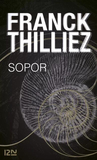 Sopor - Franck Thilliez - Univers Poche