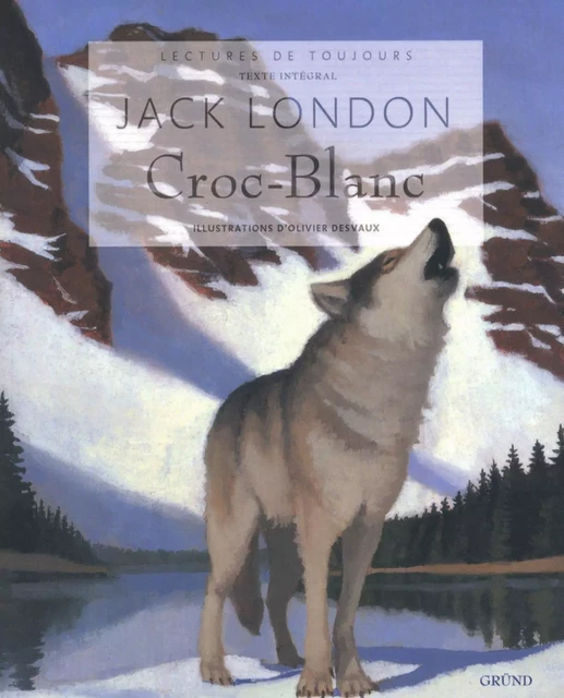 Croc-Blanc - Jack London, Olivier Desvaux - edi8