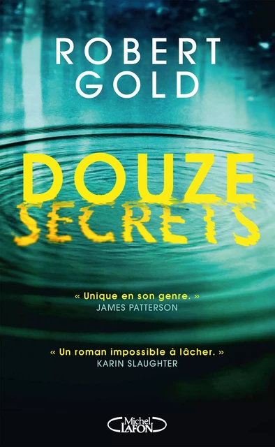 Douze secrets - Robert Gold - Michel Lafon