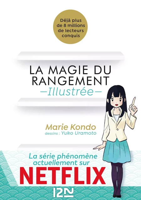 La Magie du Rangement Illustrée - Marie Kondo - Univers Poche