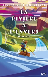 La rivière à l'envers - Intégrale collector