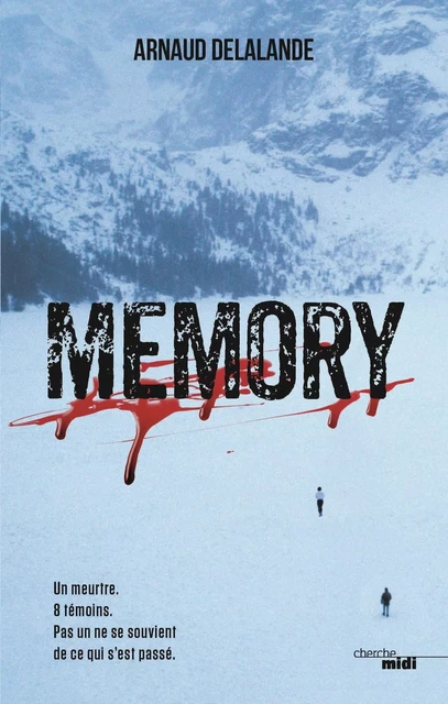 Memory - Arnaud Delalande - Cherche Midi