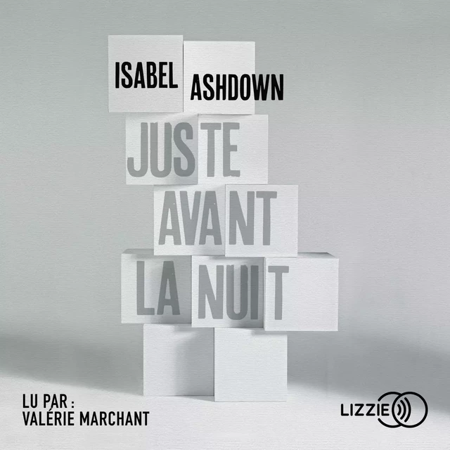 Juste avant la nuit - Isabel Ashdown - Univers Poche