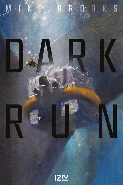 Dark run - Mike Brooks - Univers Poche