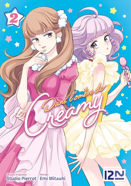 Dans l'ombre de Creamy - T2 - Emi Mitsuki,  Studio Pierrot - Univers Poche