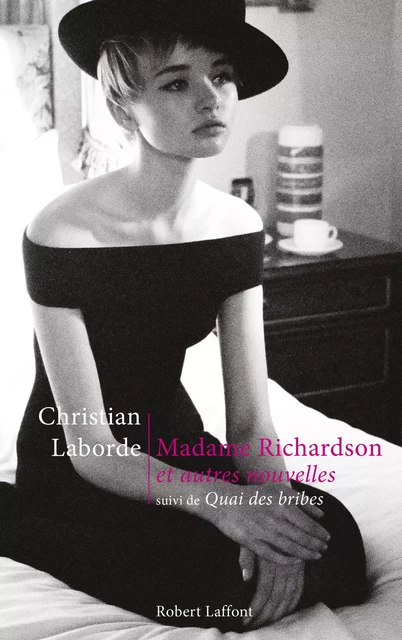 Madame Richardson - Christian Laborde - Groupe Robert Laffont