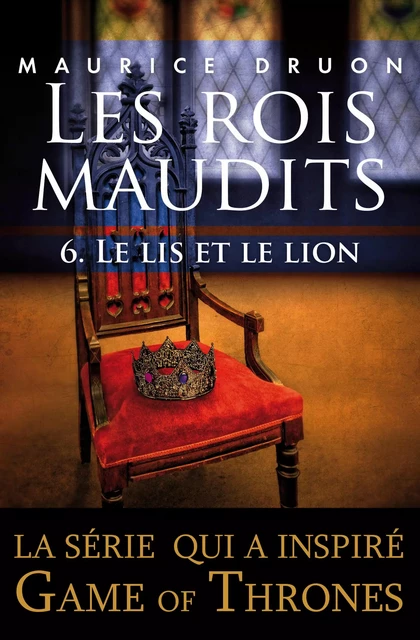 Les rois maudits - Tome 6 - Maurice Druon - Place des éditeurs