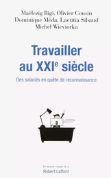 Travailler au XXIe siècle