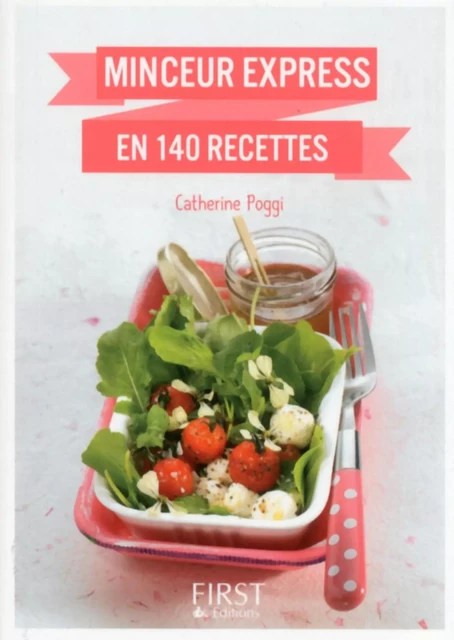 Petit livre de - Minceur express en 140 recettes - Catherine Poggi - edi8