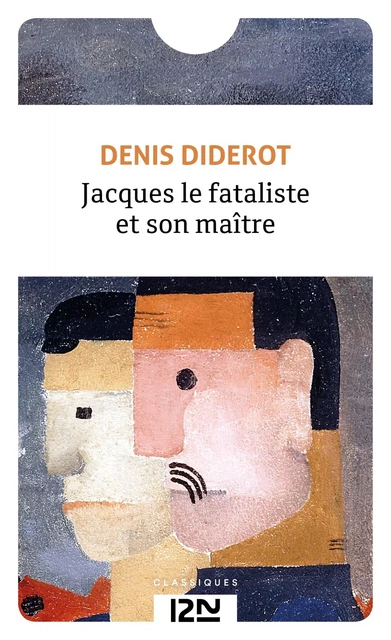 Jacques le fataliste et son maître - Denis Diderot - Univers Poche