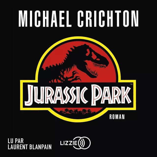 Jurassic Park - Michael Crichton - Univers Poche