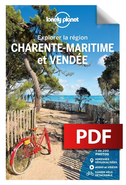 Vendée et Charente-maritime - Explorer la région 4ed -  LONELY PLANET FR - edi8