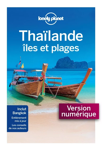 Thaïlande, Îles et plages - 7ed -  LONELY PLANET FR - edi8