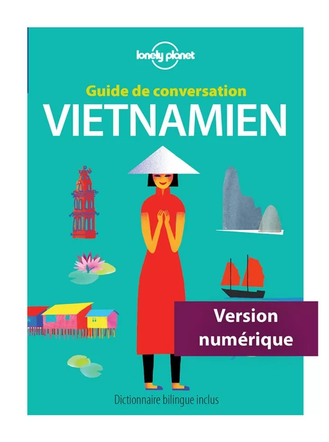 Guide de conversation Vietnamien - 4ed -  LONELY PLANET - edi8