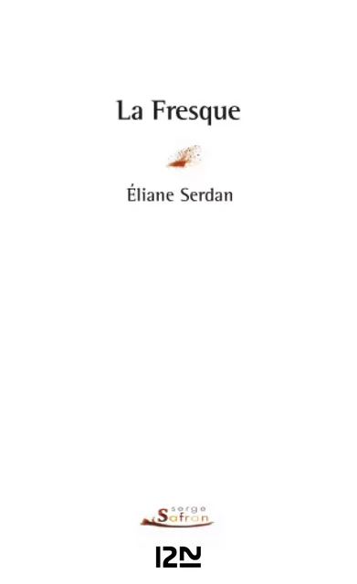 La fresque - Éliane Serdan - Univers Poche