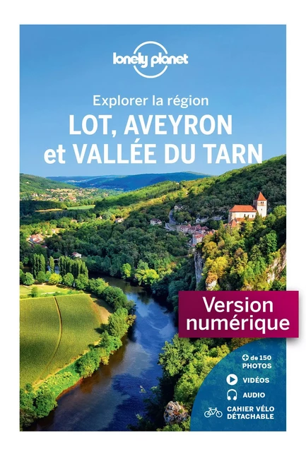 Lot, Aveyron et vallée du Tarn - Explorer la région 2 -  LONELY PLANET FR - edi8