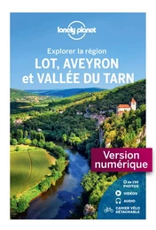 Lot, Aveyron et vallée du Tarn - Explorer la région 2