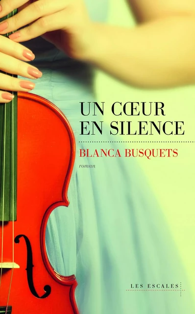 Un coeur en silence - Blanca Busquets - edi8