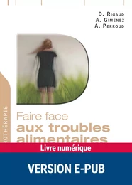 Faire face aux troubles alimentaires (Epub)